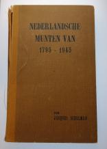 Handboek 'Schulman' der Nederlandse munten 1795-1945